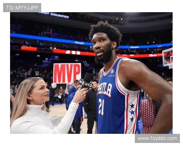 乔尔恩比德率领球队再创辉煌书写中锋统治新时代传奇