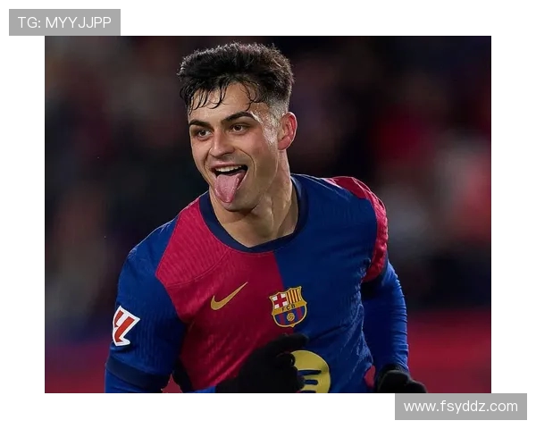 佩德里引领巴萨崛起新纪元 深度解析这位天才中场的成长与未来潜力